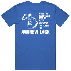 Indianapolis Boogeyman Andrew Luck Football T Shirt
