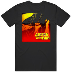 Above The Rim Movie Soundtrack T Shirt Above The Rim Movie Soundtrack T Shirt