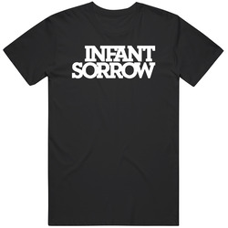 Infant Sorrow Fictional Band Forgetting Sarah Marshall Movie Fan T Shirt Infant Sorrow Fictional Band Forgetting Sarah Marshall Movie Fan T Shirt