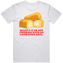 Twinkies Expiration Date Zombieland Funny Movie Quote Twinkies Fan T Shirt