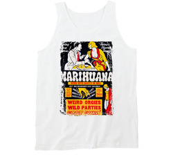 Marihuana Werid Orgies Stoner Pothead Weed Tanktop