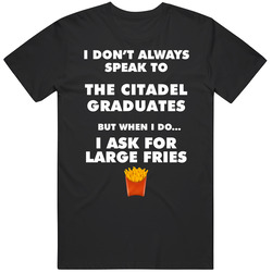 The Citadel Charleston Graduates Fast Food Worker Graduation Gift T Shirt