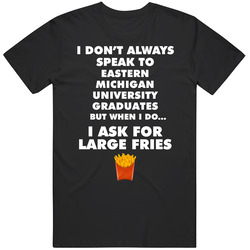 Eastern Michigan University Ypsilanti Graduates Fast Food Worker Graduation Gift T Shirt