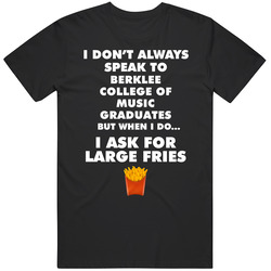 Berklee College Of Music Boston Graduates Fast Food Worker Graduation Gift T Shirt