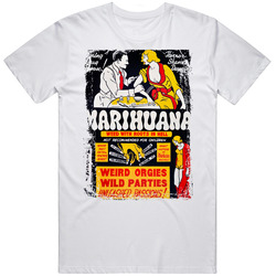 Marihuana Werid Orgies Stoner Pothead Weed T Shirt
