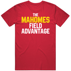 Home Field Advantage Patrick Mahomes Football Player Fan T Shirt