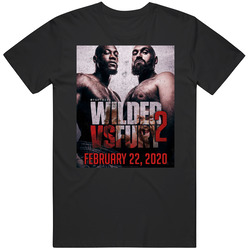 Deontay Wilder Tyson Fury 2 Fight Poster Distressed Look Fan T Shirt