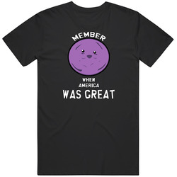 Member Berries T-Shirt Member When America was Great! T Shirt
