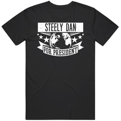 Steely Dan For President Rock And Roll Hall Of Fame T Shirt