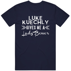 Luke Kuechly Gives Me A Lady Boner Carolina Football Player Fan T Shirt
