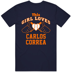This Girl Loves Carlos Correa Houston Baseball Player Classic T Shirt