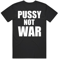 Amber Rose Pussy Not War Trendy Twitter Funny T Shirt