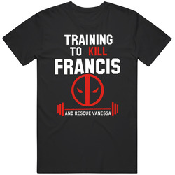 Training To Kill T Shirt