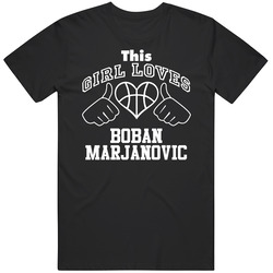 Boban Marjanovic This Girl Loves Heart San Antonio Basketball T Shirt