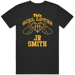 Jr Smith This Girl Loves Heart Cleveland Basketball T Shirt