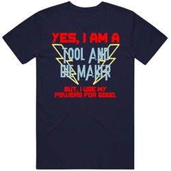 Yes I Am A Tool And Die Maker Funny Powers T Shirt