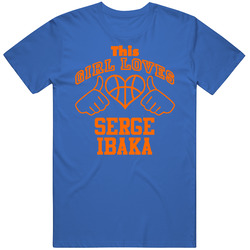 Serge Ibaka This Girl Loves Heart Oklahoma City Basketball T Shirt