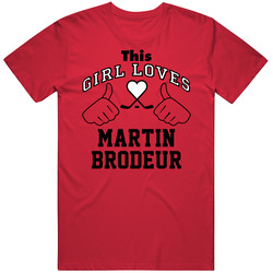 This Girl Loves Martin Brodeur New Jersey Hockey Fan Sports T Shirt