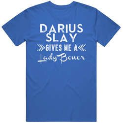 Darius Slay Gives Me A Lady Boner Detroit Football Player Fan T Shirt