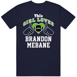 This Girl Loves Brandon Mebane Seattle Football Player Sports Fan Heart T Shirt