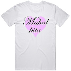 Mahal Kita 2 T Shirt