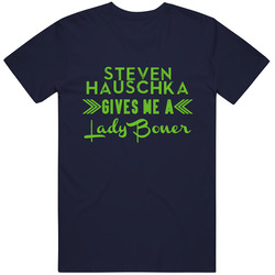 Steven Hauschka Gives Me A Lady Boner Seattle Football Player Fan T Shirt