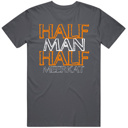 Half Man Half Meerkat Funny Animal T Shirt