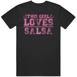 This Girl Thumbs Salsa Favorite Sport T Shirt