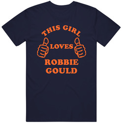 This Girl Loves Robbie Gould Chicago Football T Shirt This Girl Loves Robbie Gould Chicago Football T Shirt