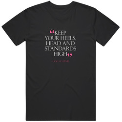 Heels & Standards High Quote Fashion Funny T Shirt