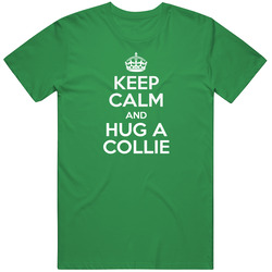 Keep Calm And Hug Collie Rescue Dog T Shirt