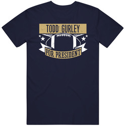 Todd Gurley For President St Louis Football Player Funny Political Satire Sports Fan T Shirt
