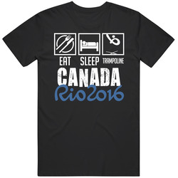 Eat Sleep Trampoline Canada Rio 2016 Summer Olympic Team T Shirt