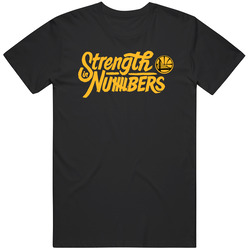 Golden State Warriors California Basketball Strength In Numbers Playoffs 2016 Fan T Shirt