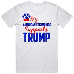 My American Eskimo Dog Supports Donald Trump 2016 President T Shirt