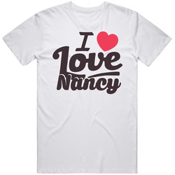 Nancy I Love Boyfriend Girlfriend First Name Cool Valentines T Shirt