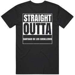 Straight Outta Santiago De Los Caballeros Dominican Republic Compton Parody Grunge City T Shirt