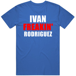 Ivan Freakin' Rodriguez Puerto Rico Sports Athletes T Shirt