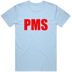 Big Bang Theory PMS T Shirt Big Bang Theory PMS T Shirt