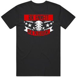 Rik Emmett For President Guitarist Music Player Election Parody Fan T Shirt