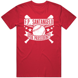 F.p. Santangelo For President Washington Baseball Player Funny T Shirt