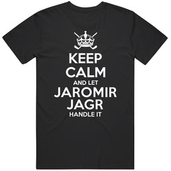 Keep Calm And Let Jaromir Jagr Handle It Pittsburgh Hockey Player Sports Fan T Shirt