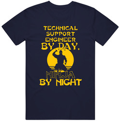 Technical Support Engineer By Day Ninja By Night Funny T Shirt