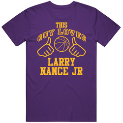 Larry Nance Jr This Guy Loves Heart Los Angeles Basketball T Shirt