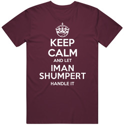Iman Shumpert Keep Calm Let Player Handle It Cleveland Basketball T Shirt