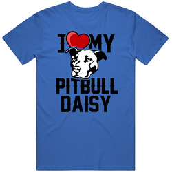 I Love My Pitbull Daisy Cool Heart Pet Custom Dog Name T Shirt