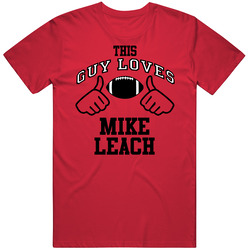 This Guy Loves Mike Leach Arizona Football Fan Sports T Shirts T Shirt