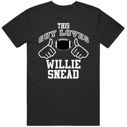 This Guy Loves Willie Snead New Orleans Football Fan Sports T Shirts T Shirt