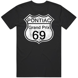 Highway Route Sign 1969 Grand Prix Distressed T Shirt