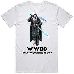 Wwdd What Would Drizzt Do? Fantasy D&d Do'urden T Shirt